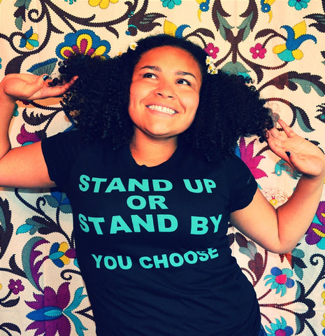 Stand Up Stand By You Choose/Women